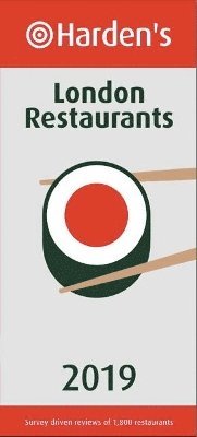 bokomslag Harden's London Restaurants 2019