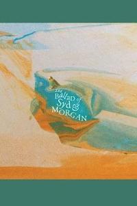 bokomslag The Ballad of Syd & Morgan
