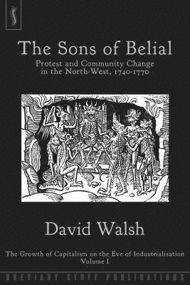 David Walsh - Growth of Capitalism on the Eve of Industrialisation, Häftad