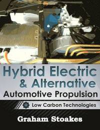 bokomslag Hybrid Electric & Alternative Automotive Propulsion