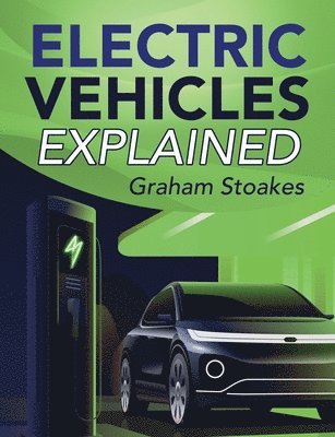 Electric Vehicles Explained 1