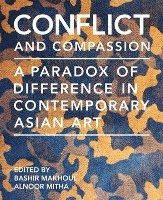 bokomslag Conflict and Compassion