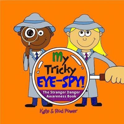 Kate and Rod Power - My Tricky EYE-SPY!, Häftad
