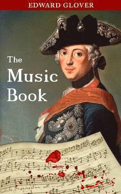 Edward Glover - Music Book, Häftad