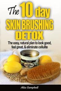 bokomslag The 10-Day Skin Brushing Detox
