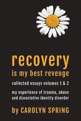 Recovery is my best revenge 1