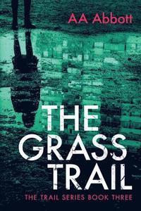 bokomslag The Grass Trail
