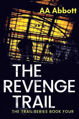 AA Abbott, Aa Abbott - Revenge Trail, Häftad
