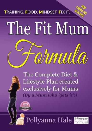 bokomslag Fit Mum Formula