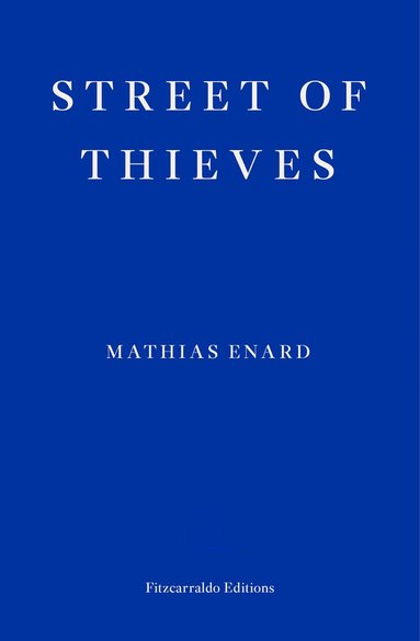 Mathias Enard - Street of Thieves, Häftad