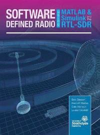 bokomslag Software Defined Radio using MATLAB & Simulink and the RTL-SDR