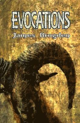 James Brogden - Evocations, Häftad