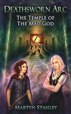 Temple of the Mad God