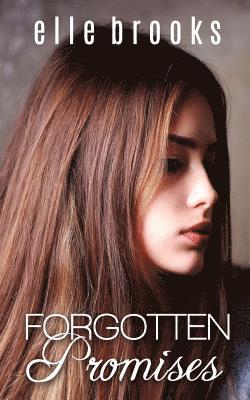 Elle Brooks - Forgotten Promises, Häftad