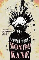 George Gould - Mondo Kane, Häftad