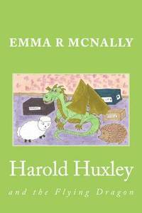 bokomslag Harold Huxley and the Flying Dragon