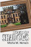 bokomslag House of Shadows