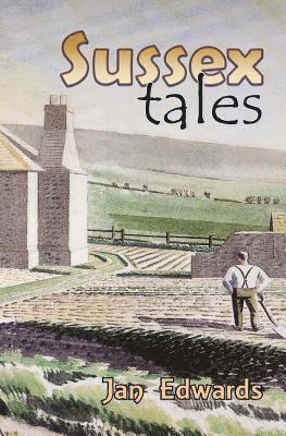 Jan Edwards - Sussex Tales, Häftad