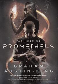 bokomslag The Lore of Prometheus