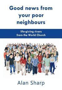 Alan Sharp - Good news from your poor neighbours, Häftad