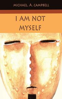 bokomslag I Am Not Myself