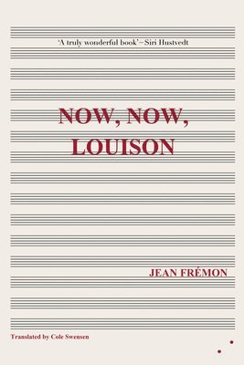bokomslag Now, Now, Louison