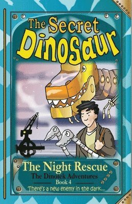 bokomslag The Secret Dinosaur: Book 4