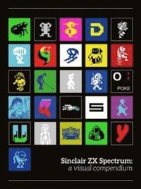 bokomslag Sinclair ZX Spectrum: a visual compendium