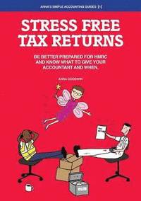 bokomslag Stress Free Tax Returns