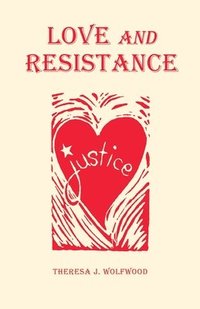 bokomslag Love and Resistance