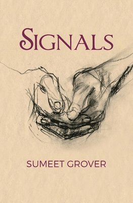 Sumeet Grover - Signals, Häftad
