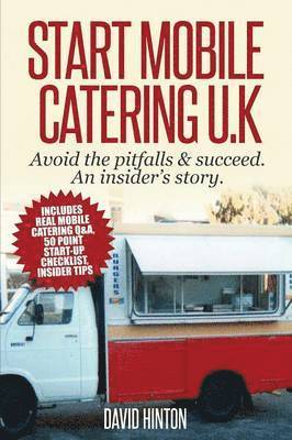 David Hinton - Start Mobile Catering UK, Häftad