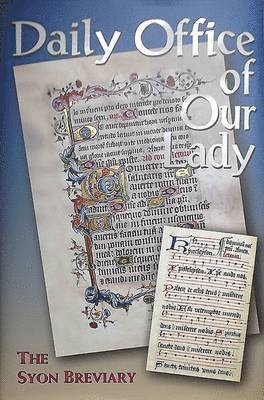 Anne Smyth, Anne Sister Smith, Adrian Wardle - Daily Office of Our Lady, Inbunden