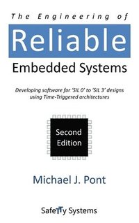 bokomslag The Engineering of Reliable Embedded Systems