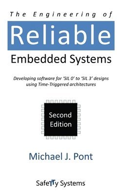 The Engineering of Reliable Embedded Systems 1