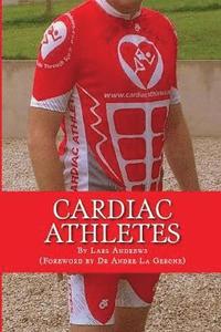 bokomslag Cardiac Athletes