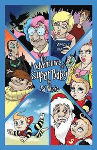 bokomslag The Adventures of SuperBaby