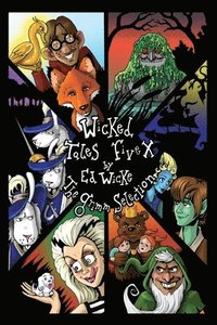 bokomslag Wicked Tales Five X