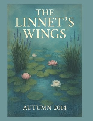 bokomslag Linnet's Wings Autumn 2014