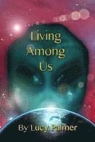 Living Among Us 1