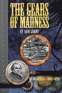The Gears of Madness 1