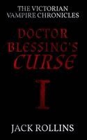 Jack Rollins - Doctor Blessing's Curse, Häftad