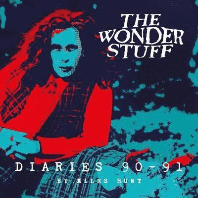 Music The Wonder Stuff Diaries '90 - '91 1