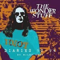 bokomslag The Wonder Stuff Diaries '92 - '94