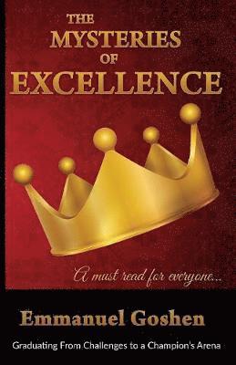 The Mysteries of Excellence 1