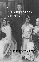 bokomslag A Christmas Story: Clifford Prideaux