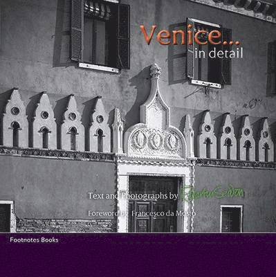 R. Martin Seddon, R Martin Seddon - Venice in detail: The small and the beautiful, Häftad