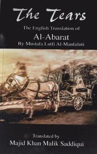 bokomslag The Tears, The English Translation of Al-Abarat