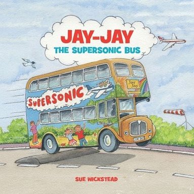 bokomslag Jay-Jay the Supersonic Bus