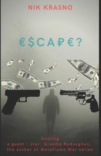 bokomslag Escape?